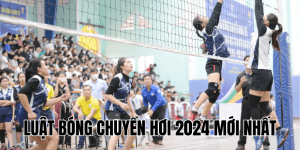 Luật Bóng Chuyền Hơi Hiện Hành: Cập Nhật Mới Nhất 2025