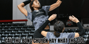 Top 10 Cầu Thủ Bóng Chuyền Hay Nhất Thế Giới 2025